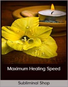 Subliminal Shop - Maximum Healing Speed