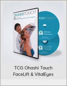 TCG Ohashi Touch - FaceLift & VitalEyes