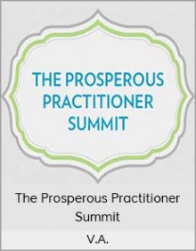 The Prosperous Practitioner Summit