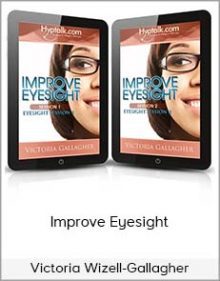 Victoria Wizell-Gallagher - Improve Eyesight