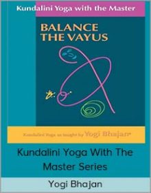 Yogi Bhajan - Kundalini Yoga With The Master Series