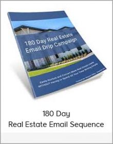 180 Day Real Estate Email Sequence