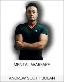 ANDREW SCOTT BOLAN - MENTAL WARFARE