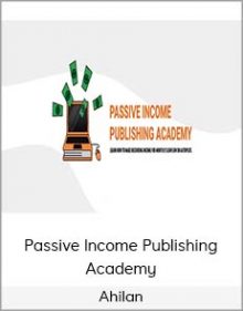 Ahilan - Passive Income Publishing Academy