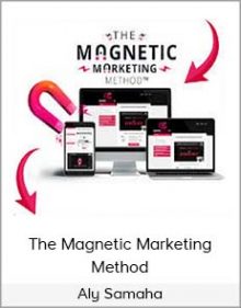 Aly Samaha - The Magnetic Marketing Method