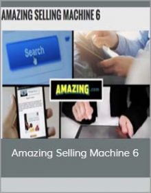 Amazing Selling Machine 6