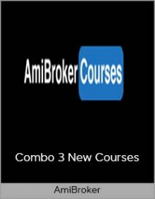 AmiBroker - Combo 3 New Courses