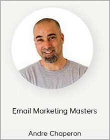 Andre Chaperon - Email Marketing Masters