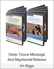 Art Riggs - Deep Tissue Massage And Myofasdal Release