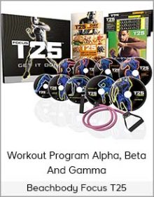 Beachbody Focus T25 - Workout Program Alpha, Beta And Gamma