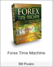 Bill Poulos - Forex Time Machine