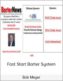 Bob Meyer - Fast Start Barter System