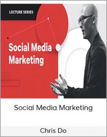 Chris Do - Social Media Marketing