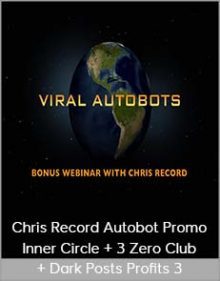 Chris Record Autobot Promo - Inner Circle + 3 Zero Club + Dark Posts Profits 3