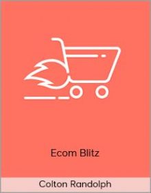 Colton Randolph - Ecom Blitz