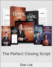 Dan Lok - The Perfect Closing Script