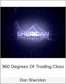 Dan Sheridan 360 Degrees Of Trading Class