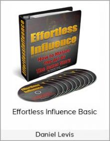 Daniel Levis - Effortless Influence Basic