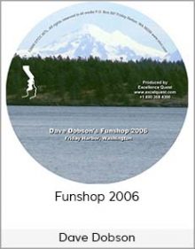 Dave Dobson – Funshop 2006