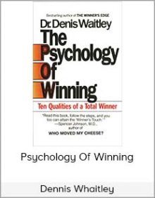 Dennis Whaitley - Psychology Of Winning