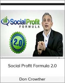 Don Crowther - Social Profit Formula 2