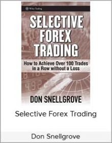 Don Snellgrove - Selective Forex Trading