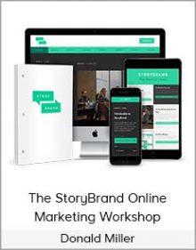 Donald Miller – The StoryBrand Online Marketing Workshop