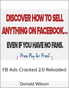 Donald Wilson - FB Ads Cracked 2.0 Reloaded