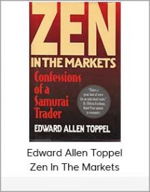 Edward Allen Toppel - Zen In The Markets