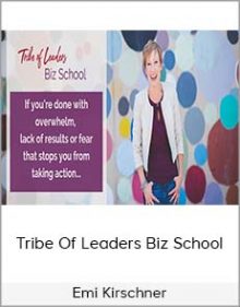 Emi Kirschner - Tribe Of Leaders Biz School