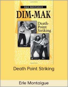 Erle Montaigue - Death Point Striking