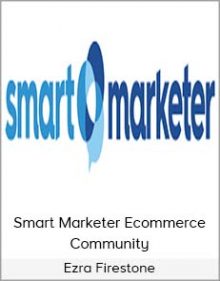 Ezra Firestone - Smart Marketer Ecommerce Community