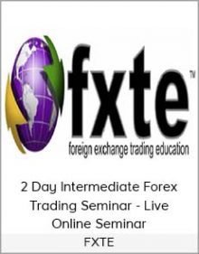 FXTE - 2 Day Intermediate Forex Trading Seminar - Live Online Seminar