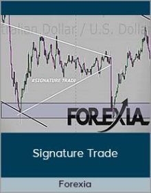 Forexia - Signature Trade