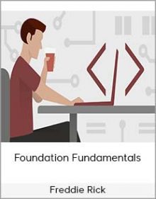 Freddie Rick - Foundation Fundamentals