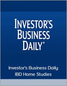 Investor's Business Daily - IBD Home Studies