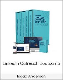 Isaac Anderson - LinkedIn Outreach Bootcamp