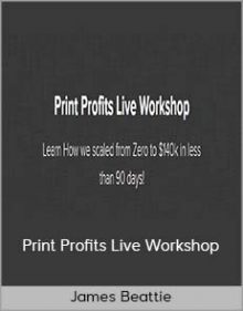 James Beattie - Print Profits Live Workshop