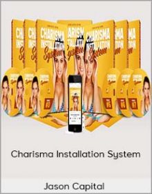 Jason Capital – Charisma Installation System