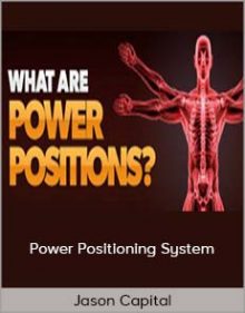 Jason Capital – Power Positioning System