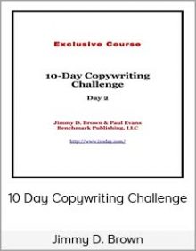 Jimmy D. Brown - 10 Day Copywriting Challenge