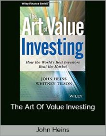 John Heins - The Art Of Value Investing