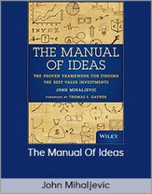 John Mihaljevic - The Manual Of Ideas