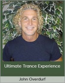 John Overdurf - Ultimate Trance Experience