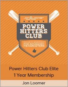 Jon Loomer - Power Hitters Club Elite - 1 Year Membership