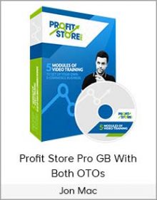 Jon Mac - Profit Store Pro GB With Both OTOs