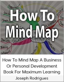 Joseph Rodrigues - How To Mind Map A Business Or Personal Development Book For Maximum Learning