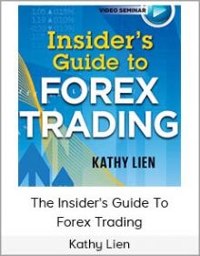 Kathy Lien - The Insider's Guide To Forex Trading