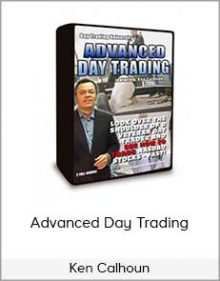 Ken Calhoun - Advanced Day Trading