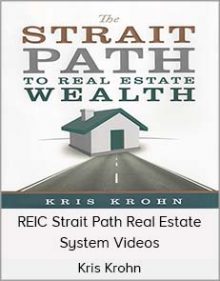 Kris Krohn - REIC Strait Path Real Estate System Videos